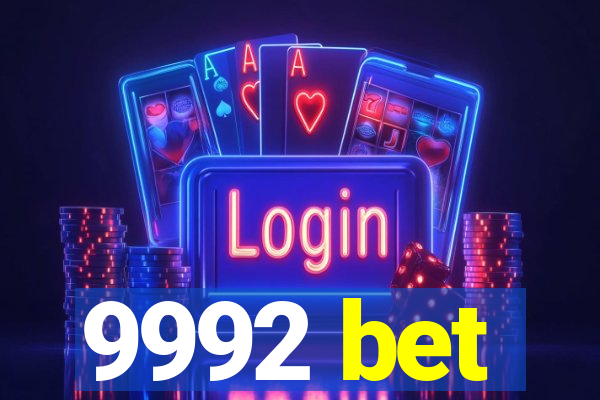 9992 bet